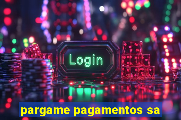 pargame pagamentos sa